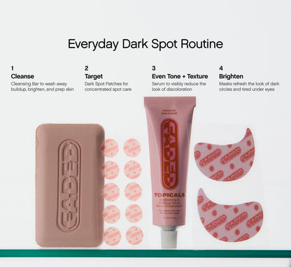 Faded Complete Dark Spot Bundle